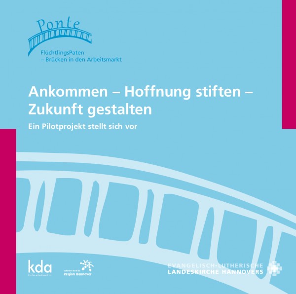 Ankommen – Hoffnung stiften – Zukunft gestalten