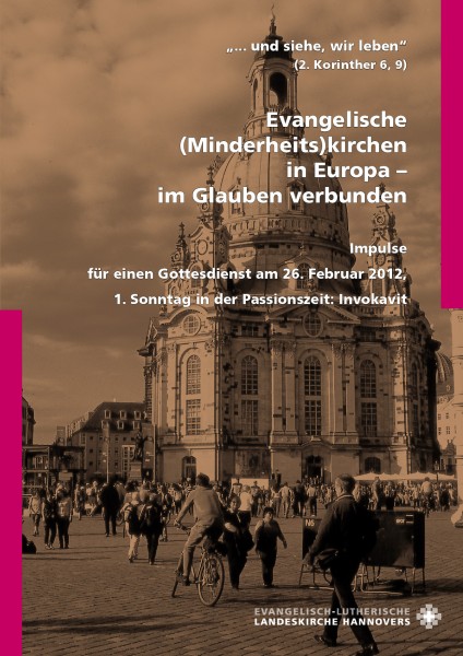 Evangelische (Minderheits)kirchen in Europa – im Glauben verbunen
