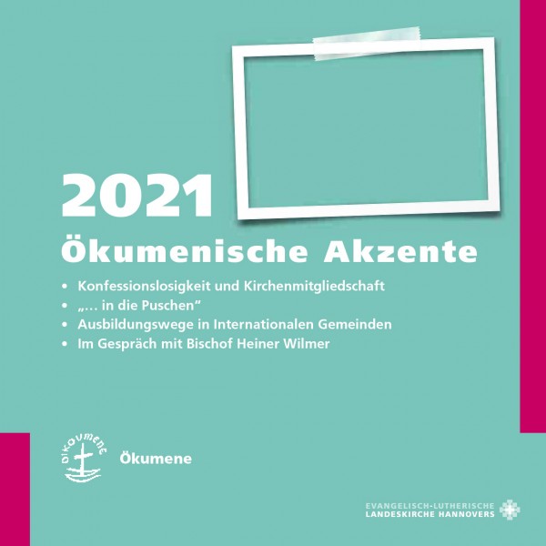 Ökumenische Akzente 2021
